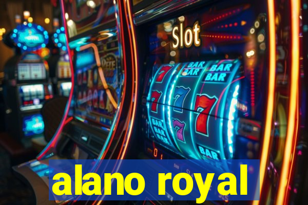 alano royal